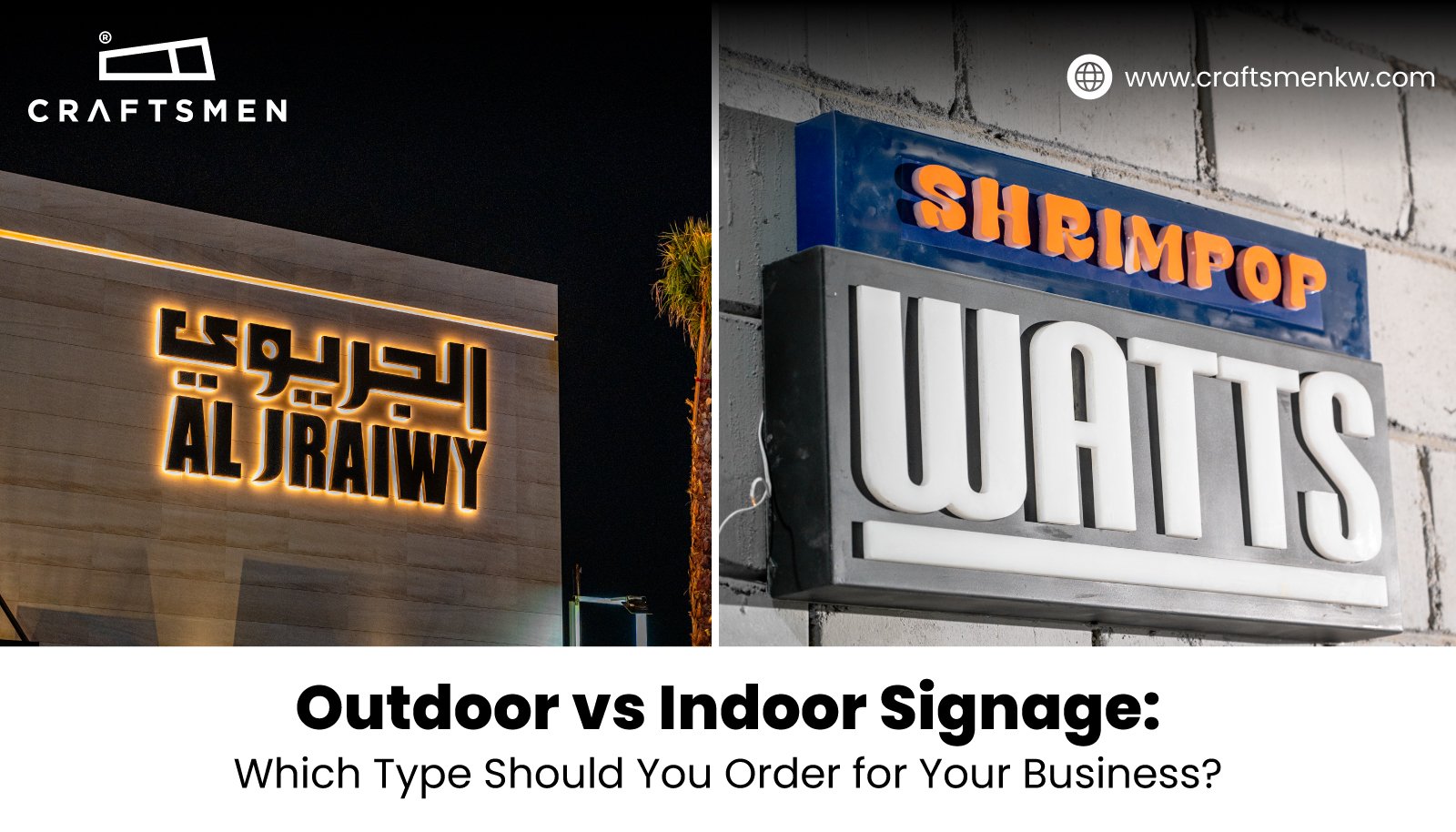 Outdoor vs Indoor Signage